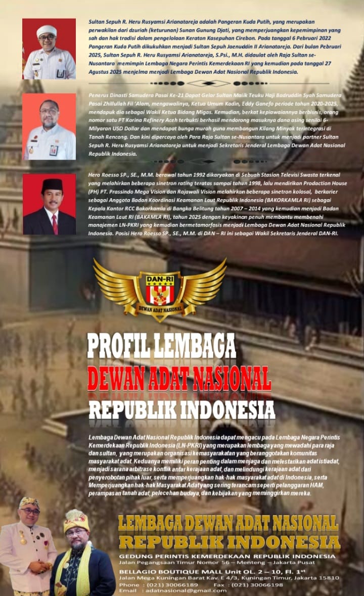 Ketua Dewan Adat Nasional Republik Indonesia (DANRI) Sampaikan Masukan Strategis Terkait Pembenahan Pemerintahan dan Penyelesaian Tanah Ulayat Kesultanan 9 IMG 20251203 WA0062